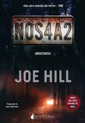 NOS4A2: NOSFERATU | 9788417834203 | HILL, JOE | Llibres Parcir | Llibreria Parcir | Llibreria online de Manresa | Comprar llibres en català i castellà online