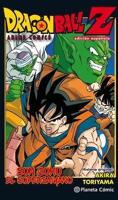 DRAGON BALL Z ANIME COMIC SON GOKU EL SUPERSAIYANO. EDICIÓN ESPAÑOLA | 9788491468332 | TORIYAMA, AKIRA | Llibres Parcir | Librería Parcir | Librería online de Manresa | Comprar libros en catalán y castellano online