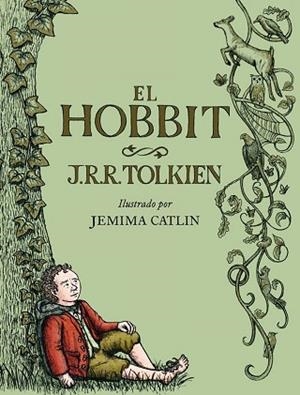 EL HOBBIT ILUSTRADO POR JEMIMA CATLIN | 9788445007938 | TOLKIEN, J. R. R. | Llibres Parcir | Llibreria Parcir | Llibreria online de Manresa | Comprar llibres en català i castellà online