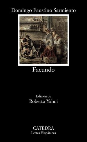 FACUNDO | 9788437609331 | SARMIENTO, DOMINGO FAUSTINO | Llibres Parcir | Llibreria Parcir | Llibreria online de Manresa | Comprar llibres en català i castellà online
