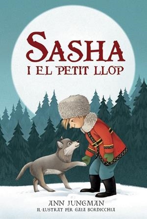 SASHA I EL PETIT LLOP | 9788424666316 | JUNGMAN, ANN | Llibres Parcir | Llibreria Parcir | Llibreria online de Manresa | Comprar llibres en català i castellà online