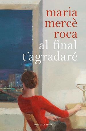 AL FINAL T'AGRADARÉ | 9788417909055 | ROCA, MARIA MERCÈ | Llibres Parcir | Llibreria Parcir | Llibreria online de Manresa | Comprar llibres en català i castellà online