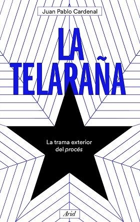 LA TELARAÑA | 9788434431621 | CARDENAL, JUAN PABLO | Llibres Parcir | Librería Parcir | Librería online de Manresa | Comprar libros en catalán y castellano online