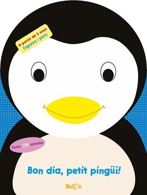 BON DIA, PETIT PINGÜÍ! | 9789403201559 | BALLON/BALLON | Llibres Parcir | Librería Parcir | Librería online de Manresa | Comprar libros en catalán y castellano online