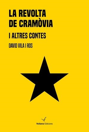 LA REVOLTA DE CRAMÒVIA I ALTRES CONTES | 9788412076929 | VILA ROS, DAVID | Llibres Parcir | Llibreria Parcir | Llibreria online de Manresa | Comprar llibres en català i castellà online