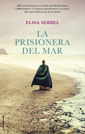 LA PRISIONERA DEL MAR | 9788418014048 | SEBBEL, ELISA | Llibres Parcir | Llibreria Parcir | Llibreria online de Manresa | Comprar llibres en català i castellà online