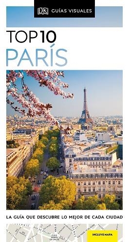 GUÍA TOP 10 PARÍS | 9780241433102 | VARIOS AUTORES, | Llibres Parcir | Librería Parcir | Librería online de Manresa | Comprar libros en catalán y castellano online