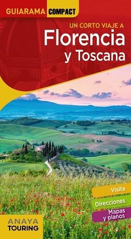 FLORENCIA Y TOSCANA | 9788491582588 | ANAYA TOURING/MERINO BOBILLO, IGNACIO | Llibres Parcir | Llibreria Parcir | Llibreria online de Manresa | Comprar llibres en català i castellà online