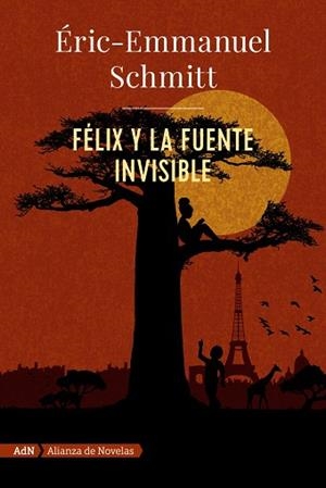 FÉLIX Y LA FUENTE INVISIBLE (ADN) | 9788491818052 | SCHMITT, ERIC-EMMANUEL | Llibres Parcir | Llibreria Parcir | Llibreria online de Manresa | Comprar llibres en català i castellà online