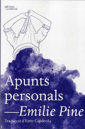 APUNTS PERSONALS | 9788412006988 | PINE, EMILIE | Llibres Parcir | Librería Parcir | Librería online de Manresa | Comprar libros en catalán y castellano online