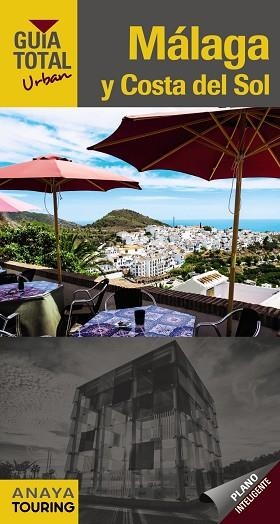 MÁLAGA Y COSTA DEL SOL (URBAN) | 9788491580690 | ANAYA TOURING/ARJONA MOLINA, RAFAEL | Llibres Parcir | Librería Parcir | Librería online de Manresa | Comprar libros en catalán y castellano online