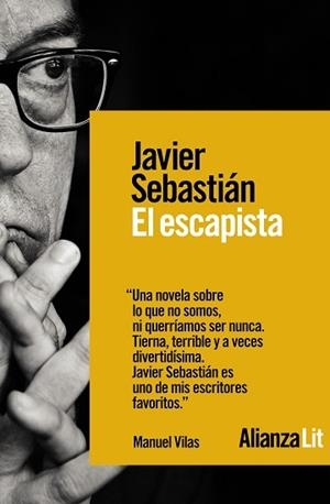 EL ESCAPISTA | 9788491818502 | SEBASTIÁN, JAVIER | Llibres Parcir | Llibreria Parcir | Llibreria online de Manresa | Comprar llibres en català i castellà online