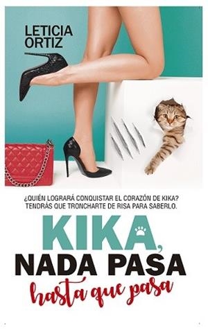 KIKA. NADA PASA HASTA QUE PASA | 9788417828325 | ORTIZ, LETICIA | Llibres Parcir | Llibreria Parcir | Llibreria online de Manresa | Comprar llibres en català i castellà online
