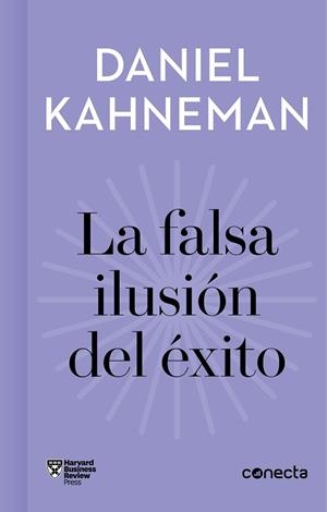 LA FALSA ILUSIÓN DEL ÉXITO (IMPRESCINDIBLES) | 9788416883912 | KAHNEMAN, DANIEL | Llibres Parcir | Llibreria Parcir | Llibreria online de Manresa | Comprar llibres en català i castellà online