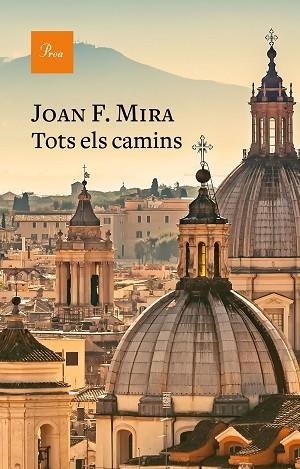 TOTS ELS CAMINS | 9788475888224 | MIRA CASTERÀ, JOAN FRANCESC | Llibres Parcir | Librería Parcir | Librería online de Manresa | Comprar libros en catalán y castellano online
