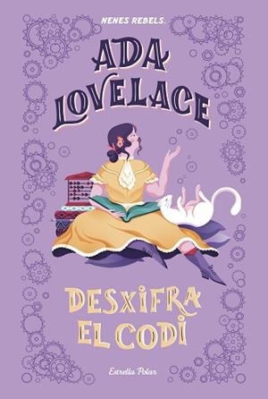 ADA LOVELACE.  DESXIFRA EL CODI | 9788418134333 | NENES REBELS | Llibres Parcir | Librería Parcir | Librería online de Manresa | Comprar libros en catalán y castellano online