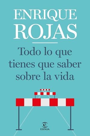TODO LO QUE TIENES QUE SABER SOBRE LA VIDA | 9788467057768 | ROJAS, ENRIQUE | Llibres Parcir | Llibreria Parcir | Llibreria online de Manresa | Comprar llibres en català i castellà online