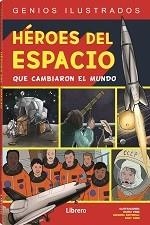 HEROES DEL ESPACIO | 9789463593816 | VINCE, CHARLIE | Llibres Parcir | Librería Parcir | Librería online de Manresa | Comprar libros en catalán y castellano online