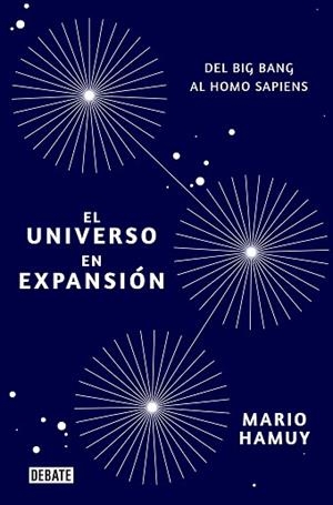 EL UNIVERSO EN EXPANSIÓN | 9788418006081 | HAMUY, MARIO | Llibres Parcir | Llibreria Parcir | Llibreria online de Manresa | Comprar llibres en català i castellà online