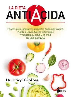 LA DIETA ANTIÁCIDA | 9788418000287 | GIOFREE, DR. DARYL | Llibres Parcir | Llibreria Parcir | Llibreria online de Manresa | Comprar llibres en català i castellà online