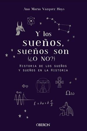 Y LOS SUEÑOS, SUEÑOS SON. (¿O NO?) | 9788441542327 | VÁZQUEZ HOYS, ANA MARÍA | Llibres Parcir | Librería Parcir | Librería online de Manresa | Comprar libros en catalán y castellano online