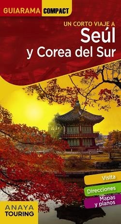 SEÚL Y COREA DEL SUR | 9788491582663 | CABRERA GARCÍA, SERGIO | Llibres Parcir | Llibreria Parcir | Llibreria online de Manresa | Comprar llibres en català i castellà online