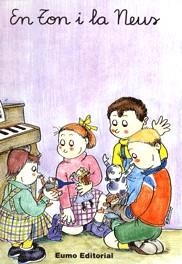 EN TON I LA NEUS (N, D) | 9788476023518 | BAYÉS, PILARÍN / CANUDAS FEBRER, MONTSERRAT / PALACÍN, ADELINA / TIÓ CASACUBERTA, JOSEP / VERDAGUER, | Llibres Parcir | Llibreria Parcir | Llibreria online de Manresa | Comprar llibres en català i castellà online