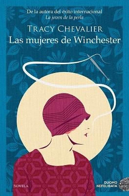 LAS MUJERES DE WINCHESTER | 9788417761516 | CHEVALIER, TRACY | Llibres Parcir | Llibreria Parcir | Llibreria online de Manresa | Comprar llibres en català i castellà online