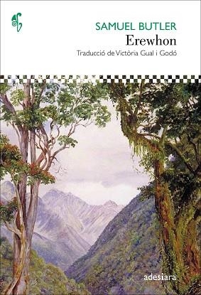 EREWHON | 9788416948444 | BUTLER, SAMUEL | Llibres Parcir | Llibreria Parcir | Llibreria online de Manresa | Comprar llibres en català i castellà online