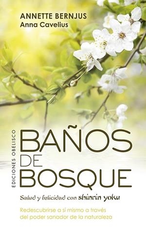 BAÑOS DE BOSQUE | 9788491115625 | BERNJUS, ANNETTE/CAVELIUS, ANNA | Llibres Parcir | Llibreria Parcir | Llibreria online de Manresa | Comprar llibres en català i castellà online