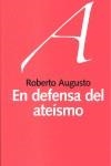 EN DEFENSA DEL ATEÍSMO | 9788492422500 | AUGUSTO MÍGUEZ, ROBERTO | Llibres Parcir | Librería Parcir | Librería online de Manresa | Comprar libros en catalán y castellano online