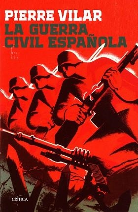 LA GUERRA CIVIL ESPAÑOLA | 9788416771721 | VILAR, PIERRE | Llibres Parcir | Librería Parcir | Librería online de Manresa | Comprar libros en catalán y castellano online