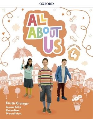 ALL ABOUT US 4. ACTIVITY BOOK PACK | 9780194562256 | GRAINGER, KIRSTIE / REILLY, VANESSA / BAZO, PLÁCIDO / PEÑATE, MARCOS | Llibres Parcir | Llibreria Parcir | Llibreria online de Manresa | Comprar llibres en català i castellà online