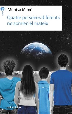 QUATRE PERSONES DIFERENTS NO SOMIEN EL MATEIX | 9788417599577 | MIMÓ, MUNTSA | Llibres Parcir | Llibreria Parcir | Llibreria online de Manresa | Comprar llibres en català i castellà online