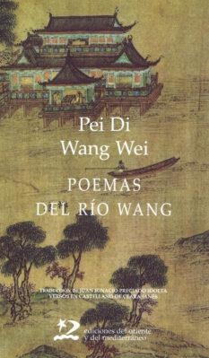 POEMAS DEL RÍO WANG | 9788487198571 | WEI, WANG / PEI, DI | Llibres Parcir | Librería Parcir | Librería online de Manresa | Comprar libros en catalán y castellano online