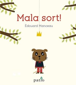 MALA SORT! | 9788417886684 | MANCEAU, ÉDOUARD | Llibres Parcir | Librería Parcir | Librería online de Manresa | Comprar libros en catalán y castellano online