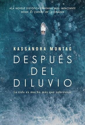 DESPUÉS DEL DILUVIO | 9788491394686 | MONTAG, KASSANDRA | Llibres Parcir | Librería Parcir | Librería online de Manresa | Comprar libros en catalán y castellano online