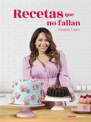 RECETAS QUE NO FALLAN | 9788448026875 | LÓPEZ, ANAÍSA EUGENIA | Llibres Parcir | Librería Parcir | Librería online de Manresa | Comprar libros en catalán y castellano online
