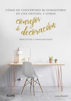 CONSEJOS DE DECORACIÓN | 9788418075094 | THORNHILL, JOANNA | Llibres Parcir | Llibreria Parcir | Llibreria online de Manresa | Comprar llibres en català i castellà online