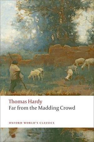 FAR FROM THE MADDING CROWD | 9780199537013 | HARDY, THOMAS | Llibres Parcir | Llibreria Parcir | Llibreria online de Manresa | Comprar llibres en català i castellà online