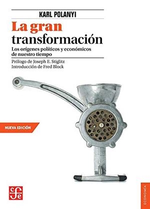 LA GRAN TRANSFORMACIÓN | 9786071652638 | POLANYI, KARL | Llibres Parcir | Llibreria Parcir | Llibreria online de Manresa | Comprar llibres en català i castellà online