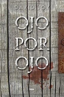 OJO POR OJO | 9788491873945 | JOY DAVID | Llibres Parcir | Librería Parcir | Librería online de Manresa | Comprar libros en catalán y castellano online