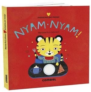 NYAM-NYAM! MOIXAINES PER MENJAR | 9788491015741 | RUIZ JOHNSON, MARIANA | Llibres Parcir | Llibreria Parcir | Llibreria online de Manresa | Comprar llibres en català i castellà online