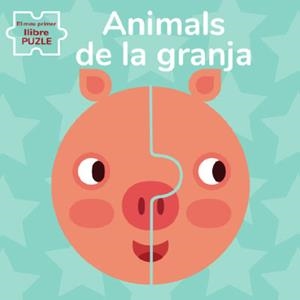 ANIMALS DE GRANJA. EL MEU PRIMER LLIBRE PUZLE (VVK | 9788468270180 | BARUZZI, AGNESE | Llibres Parcir | Llibreria Parcir | Llibreria online de Manresa | Comprar llibres en català i castellà online
