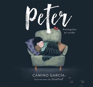 PETER | 9788417922214 | GARCÍA, CAMINO | Llibres Parcir | Llibreria Parcir | Llibreria online de Manresa | Comprar llibres en català i castellà online