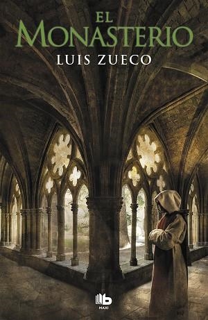 EL MONASTERIO (TRILOGÍA MEDIEVAL 3) | 9788490708231 | ZUECO, LUIS | Llibres Parcir | Librería Parcir | Librería online de Manresa | Comprar libros en catalán y castellano online