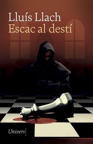 ESCAC AL DESTÍ | 9788417868550 | LLACH, LLUÍS | Llibres Parcir | Librería Parcir | Librería online de Manresa | Comprar libros en catalán y castellano online