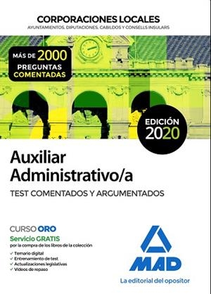 AUXILIAR ADMINISTRATIVO DE CORPORACIONES LOCALES. TEST COMENTADOS Y ARGUMENTADOS | 9788414235089 | 7, EDITORES | Llibres Parcir | Llibreria Parcir | Llibreria online de Manresa | Comprar llibres en català i castellà online