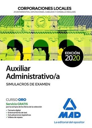 AUXILIAR ADMINISTRATIVO DE CORPORACIONES LOCALES. SIMULACROS DE EXAMEN | 9788414235096 | TORRES FONSECA, FRANCISCO JESÚS | Llibres Parcir | Llibreria Parcir | Llibreria online de Manresa | Comprar llibres en català i castellà online