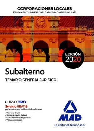 SUBALTERNO CORPORACIONES LOCALES. TEMARIO GENERAL  JURÍDICO | 9788414235232 | 7, EDITORES / SOUTO FERNÁNDEZ, RAFAEL SANTIAGO / TORRES FONSECA, TERESA | Llibres Parcir | Llibreria Parcir | Llibreria online de Manresa | Comprar llibres en català i castellà online